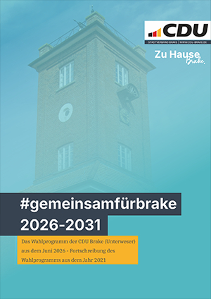 Wahlprogramm 2026-2031 #gemeinsamfürbrake